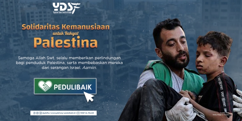 Solidaritas Kemanusiaan untuk Rakyat Palestina | YDSF